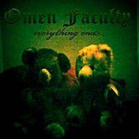 Omen Faculty : Everything Ends